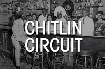 Heritage-education-Chitlin Circuit